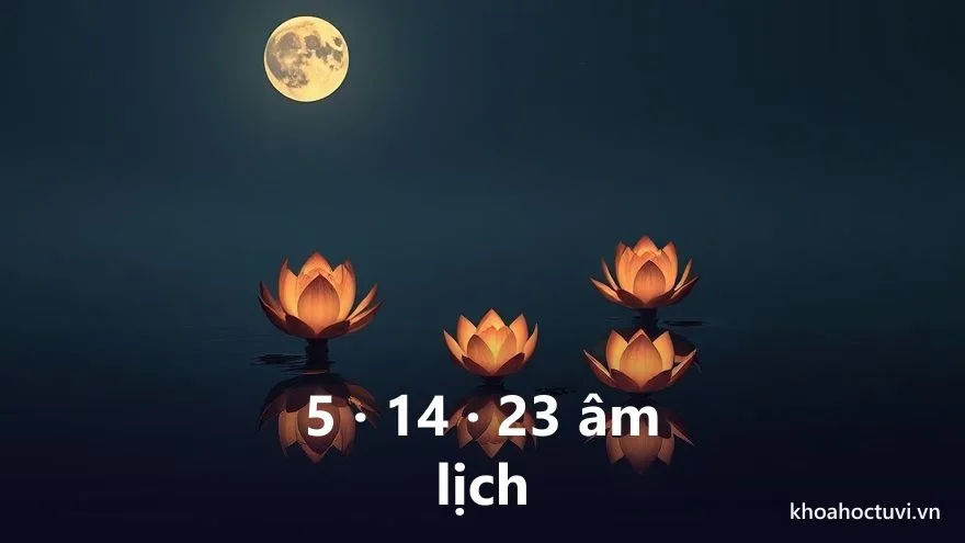 Lịch ngày Nguyệt Kỵ — ba ngày mùng 5, 14, 23 âm lịch cần lưu ý mỗi tháng