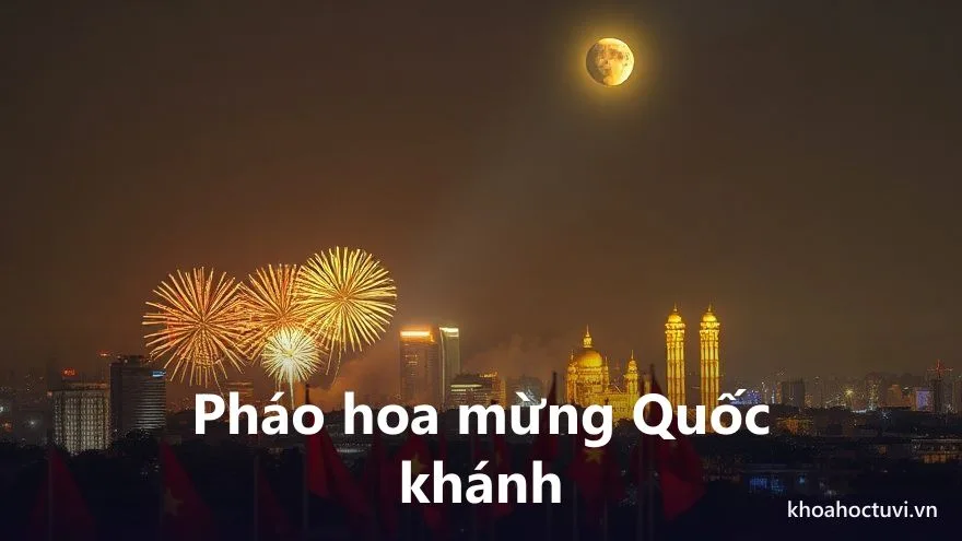 Các hoạt động mừng Quốc khánh 2/9 với pháo hoa và cờ hoa rực rỡ