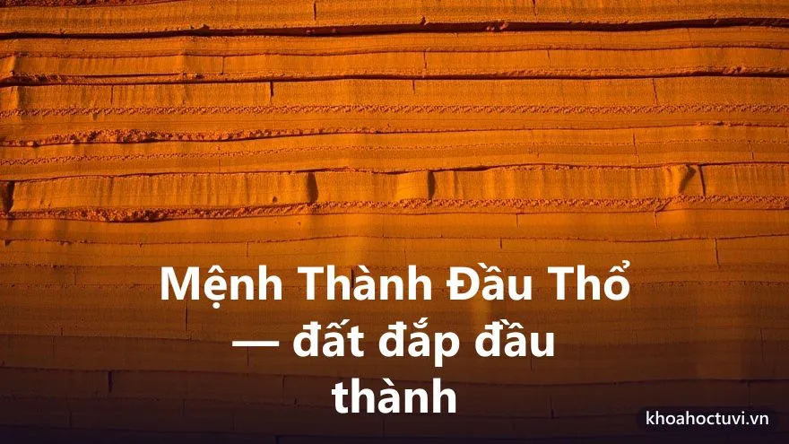 Mệnh Thành Đầu Thổ của người tuổi Mậu Dần — ý nghĩa ngũ hành Thổ