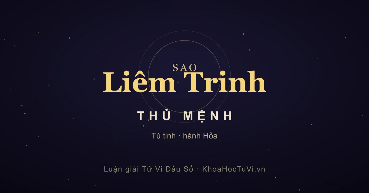 Sao Liêm Trinh thủ Mệnh