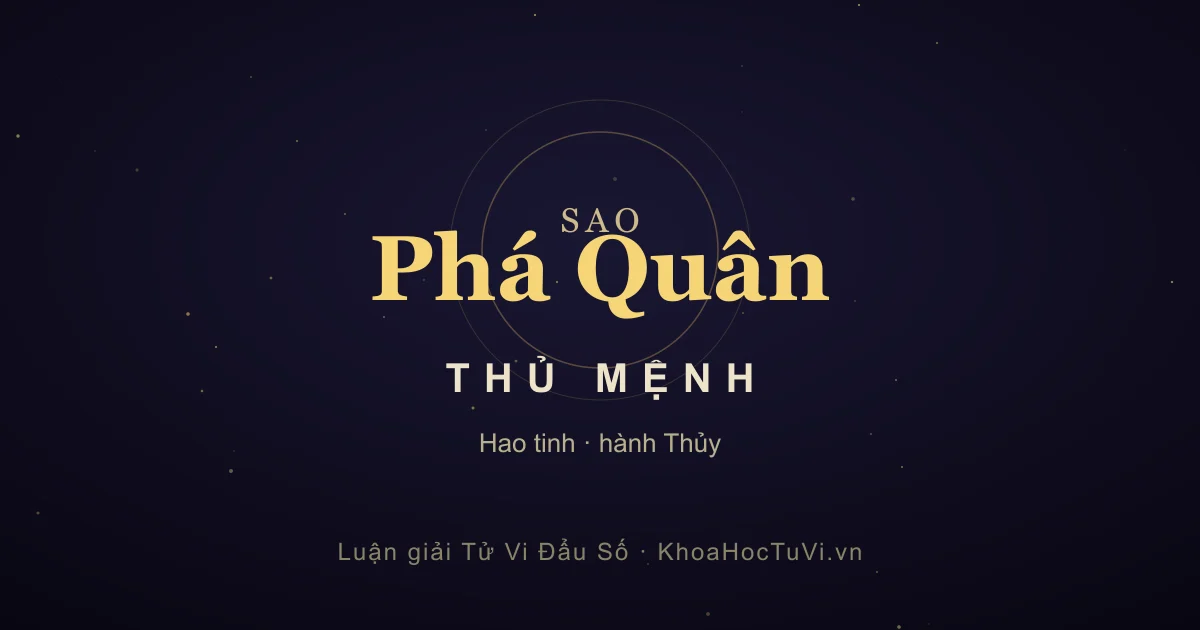 Sao Phá Quân thủ Mệnh