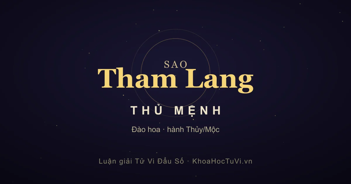 Sao Tham Lang thủ Mệnh