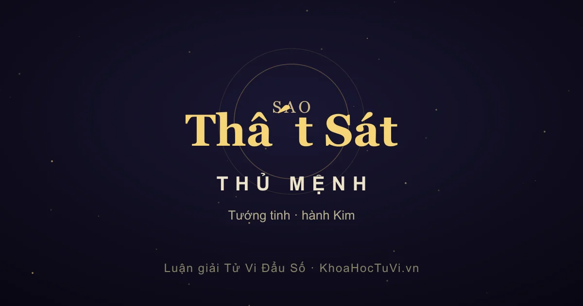 Sao Thất Sát thủ Mệnh