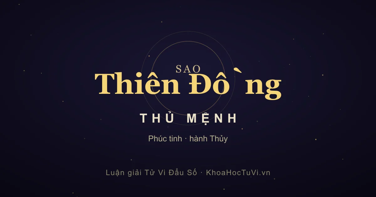 Sao Thiên Đồng thủ Mệnh