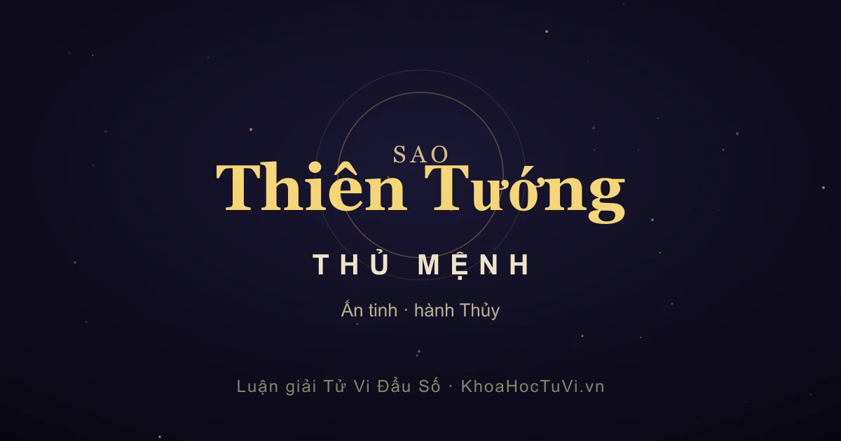 Sao Thiên Tướng thủ Mệnh