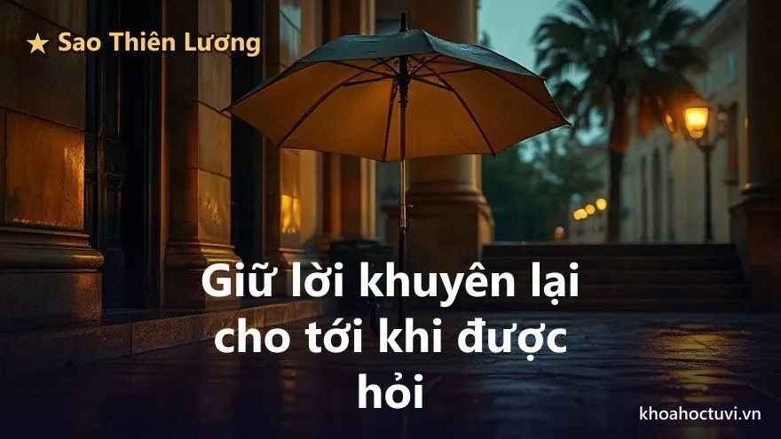 Thiên Lương thủ cung Huynh Đệ — lời khuyên