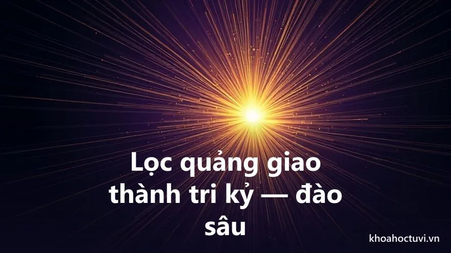 Tham Lang thủ cung Nô Bộc — Rộng mà nông: lọc từ quảng giao ra tri kỷ và cộng sự cốt lõi