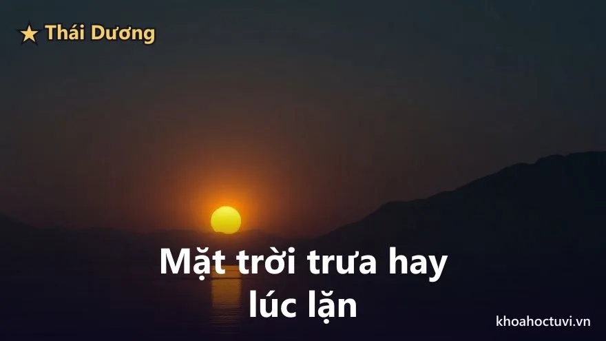 Thái Dương thủ cung Phúc Đức — Sáng hay tối: mặt trời giữa trưa và mặt trời lúc lặn