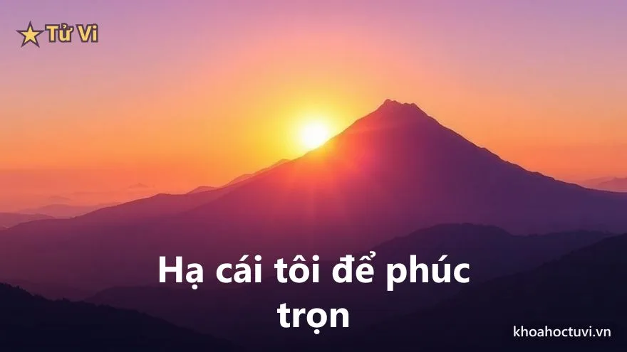 Tử Vi thủ cung Phúc Đức — Từ uy thành đức: hạ cái tôi để phúc trọn vẹn