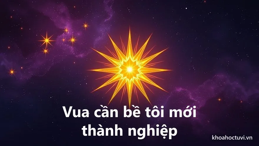 Vì sao vua cần bề tôi: một sao đế sáng được nhiều sao nhỏ vây quanh nâng đỡ như quần thần
