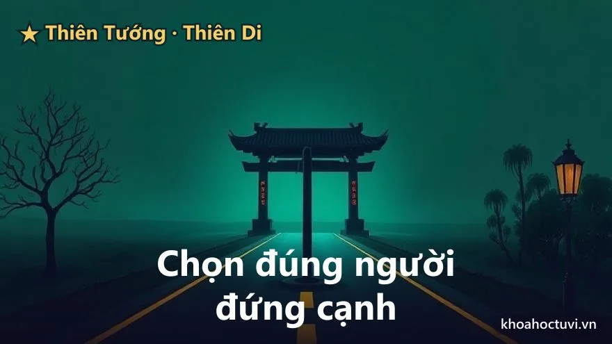 Thiên Tướng thủ cung Thiên Di — góc nhìn hiện đại